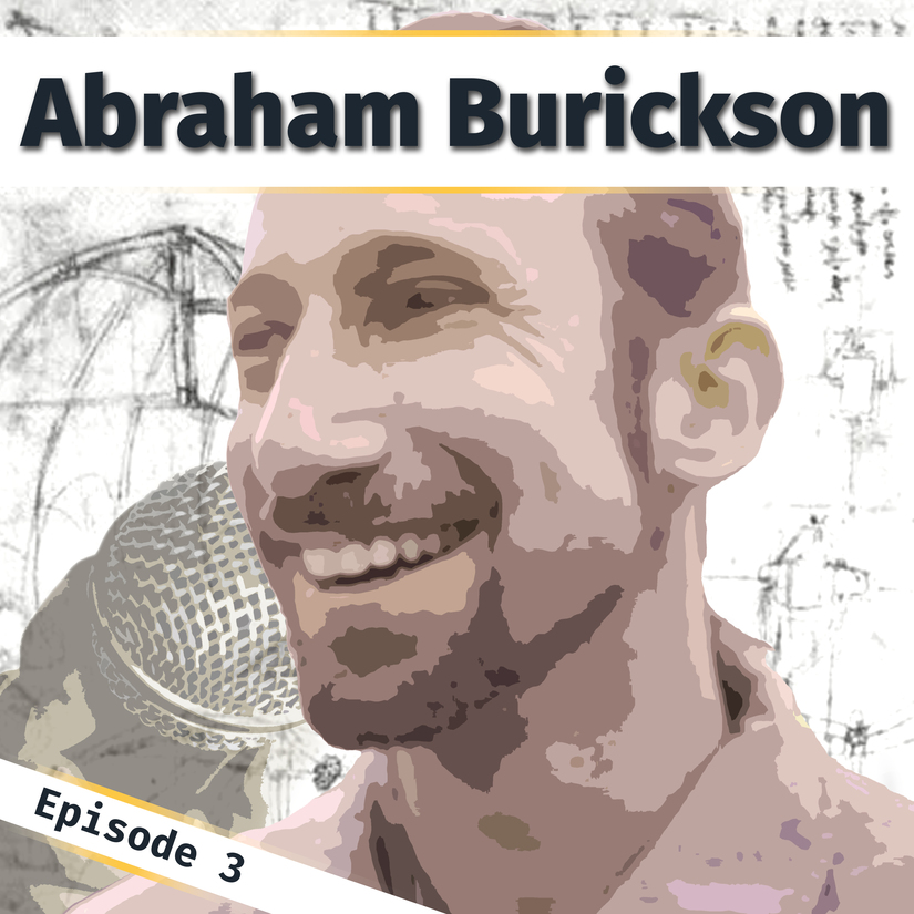 A poster image for Innovation Bound podcast episode 3 with Abraham Burickson